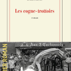 Les cogne-trottoirs - dédicacé par Bartabas